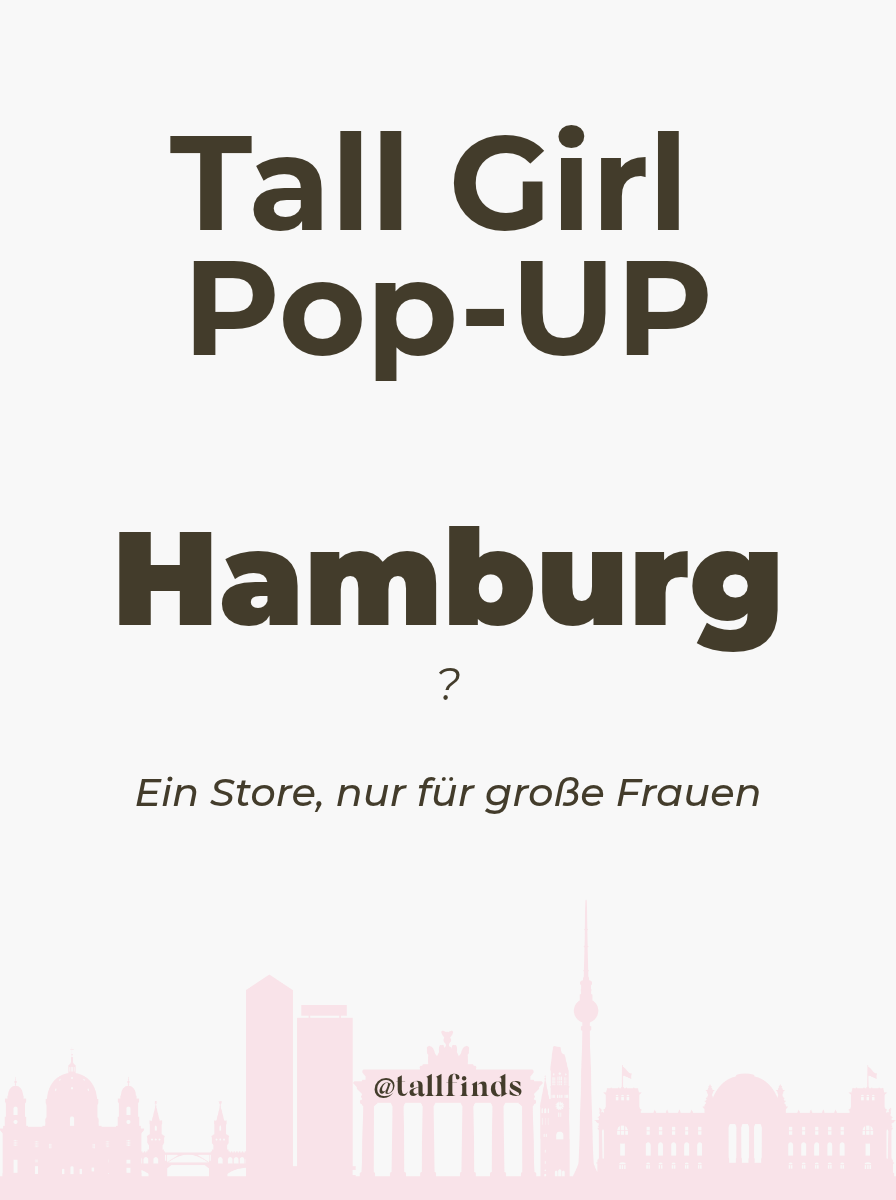 Tall Girl Pop-Up Event Hamburg
